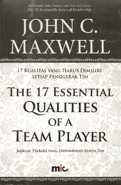 The 17 Esential Qualities of a Team Player